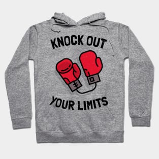 knock out your limits Hoodie